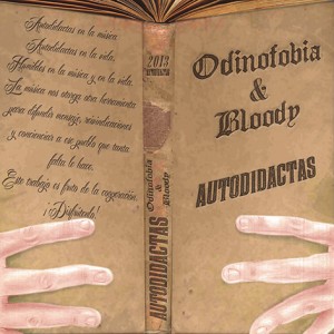 Deltantera: Odinofobia y Bloody - Autodidactas