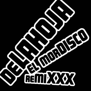 Deltantera: Original Big.Beats - Delahoja - El mordisco [Remix]