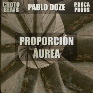 Deltantera: Pablo doze, Choto Beats y P. Roca prod - Proporción áurea
