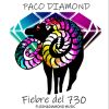 Paco diamond y Don low - Fiebre del 730