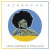 Pagu Kun y Jayflamingo - Azabache