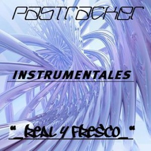Deltantera: Pastracker - Real y fresco (Instrumentales)