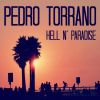 Pedro Torrano - Hell n' paradise