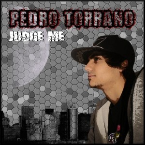 Deltantera: Pedro Torrano - Judge me