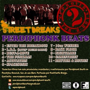 Trasera: Perdiphonk beats - Street breaks 2 approved for bboys (Instrumentales)