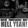 Phaboo Caulfield, Daeh One y Mercy - Hell Yeah!