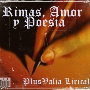 Deltantera: Plusvalia Lirical - Rimas, amor y poesía