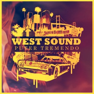 Deltantera: Puter Tremendo - West sound