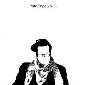 Deltantera: Puto Chen - Puto tape Vol. 1