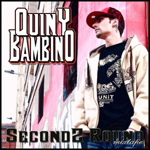 Deltantera: Quiny Bambino - Secondz round mixtape