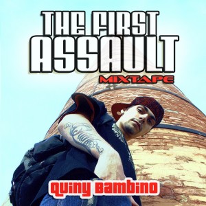 Deltantera: Quiny Bambino - The first assault (Mixtape)