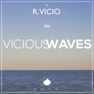 Deltantera: R. Vicio - Vicious waves