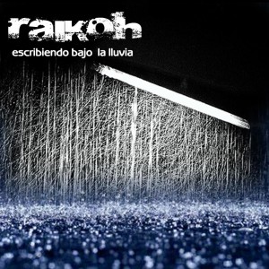 Deltantera: Raikoh - Escribiendo bajo la lluvia