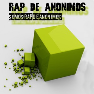 Deltantera: Rap de Anonimos - Somos rap de anonimos