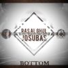 Ras Al Ghul y Josubas - Bottom (Instrumentales)