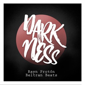 Deltantera: Raynproton y Beltran beats - Darkness