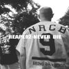 Reaperz - Never die