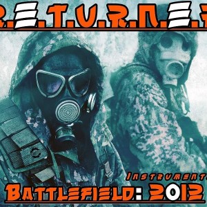 Deltantera: Returner - Battlefield 2012 (Instrumentales)
