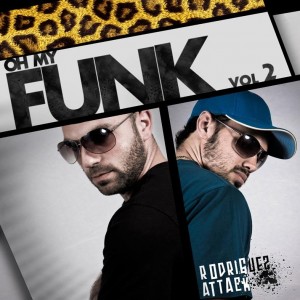 Deltantera: Rodriguez attack - Oh my funk Vol. 2