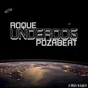Deltantera: Roque y Pozabeat - Underdog