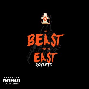 Deltantera: Roylets - The beast from the East
