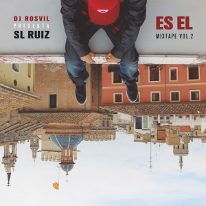 Deltantera: SL Ruiz - Es el Mixtape Vol. 2
