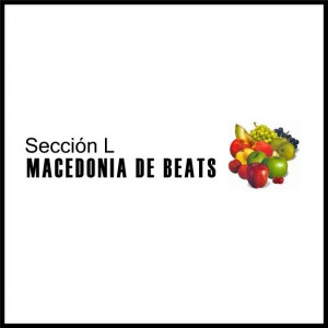 Deltantera: Seccion L - Macedonia de beats (Instrumentales)