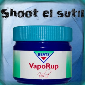 Deltantera: Shoot el sutil - Beats Vaporup Vol.1 (2010) (Istrumentales)