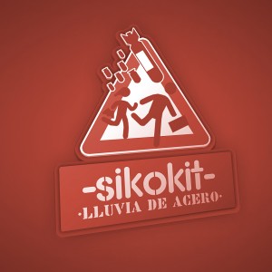Deltantera: Sikokit - Lluvia de acero (Promo)