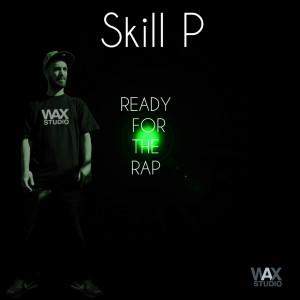 Deltantera: Skill P - Ready for the rap