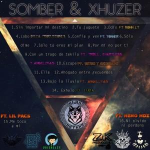 Trasera: Somber y Xhuzer - Escape