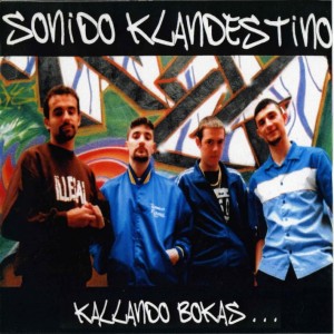 Deltantera: Sonido Klandestino - Kallando bokas (1999)