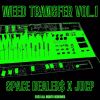 Space dealers y Jucp - Weed Transfer Vol.1 (Instrumentales)