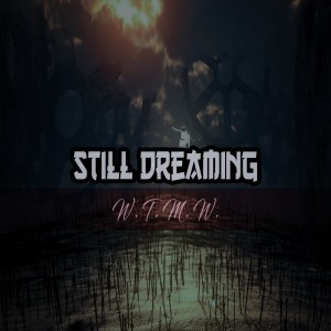 Deltantera: Still dreaming - W.T.M.W. (Instrumentales)