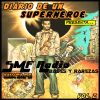 Superheroe SMF Radio - Diario de un superheroe Vol. 2 (Bases y rarezas)