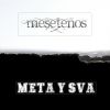 Sva y Metarap35 - Meseteños