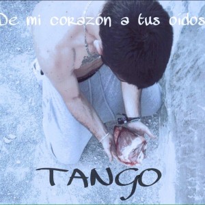 Deltantera: Tango - De mi corazón a tus oídos