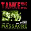 Tankeone - Street massacre connections