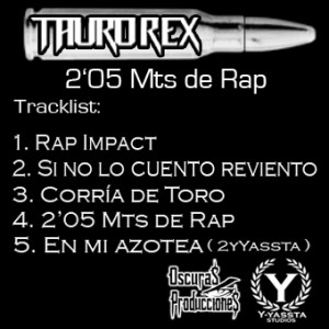 Trasera: Tauro Rex - 2.05Mts de rap
