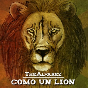 Deltantera: Thealvarez - Como un lion