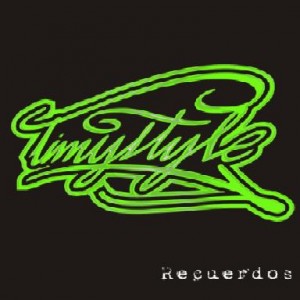 Deltantera: Timy Style - Recuerdos