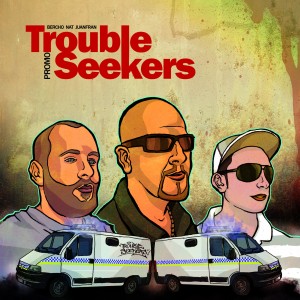 Deltantera: Trouble seekers - La promo 2008