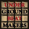 Underground beatmakers - Vol. 1 (Instrumentales)