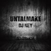 Untalmake y Dj Ney - Constancia