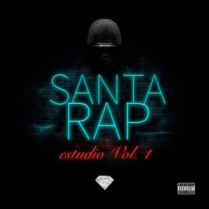 Deltantera: VVAA - Santa rap Vol. 1