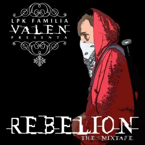 Deltantera: Valen - Rebelion the mixtape