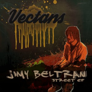 Deltantera: Vectans - Jimy Beltran street EP