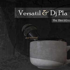 Deltantera: Versatil y Dj pla - The breakfast