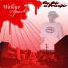 Wallace Sparks - Tan solo el principio