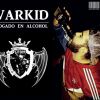 Warkid - Ahogado en alcohol